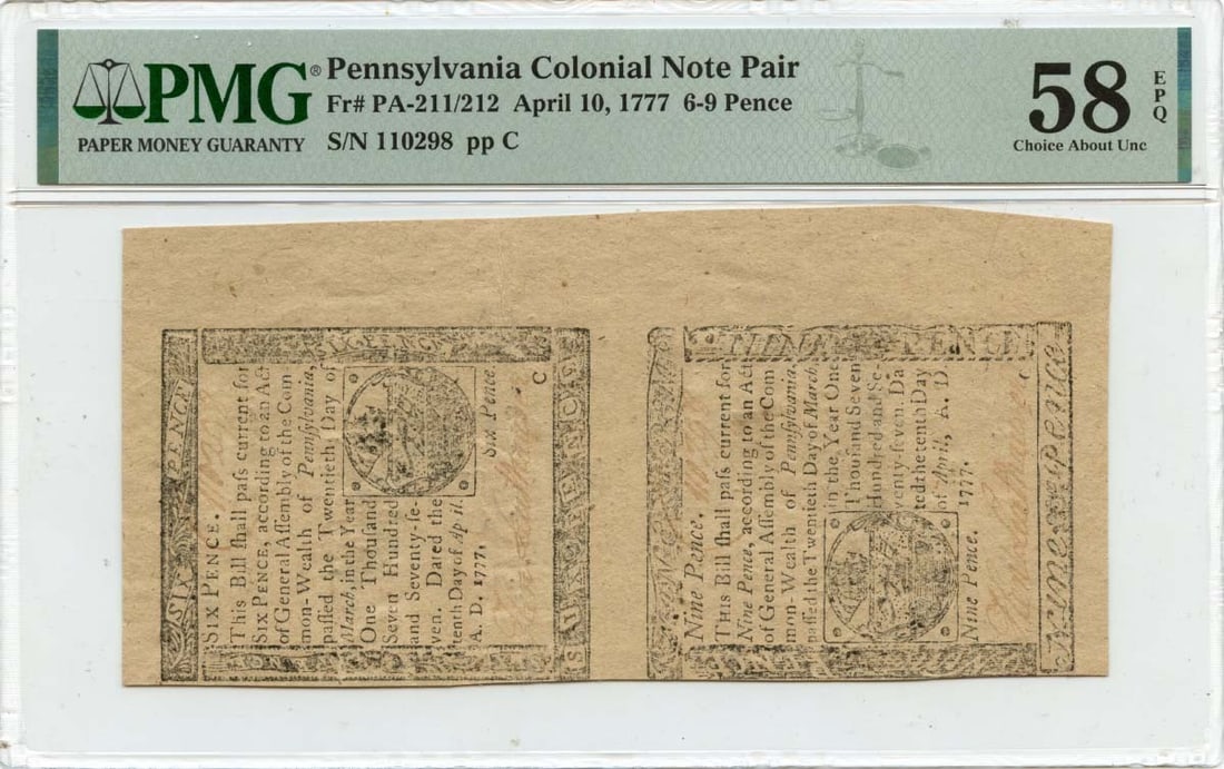 1777 Pennsylvania Colonial Notes Uncut Pair PMG AU58 EPQ: 1777 Pennsylvania Colonial Notes Uncut Pair PMG AU58 EPQ This listing features a pair of Pennsylvania colonial notes from April 10, 1777, denominated at 6 and 9 pence. Certified by PMG with a grade of