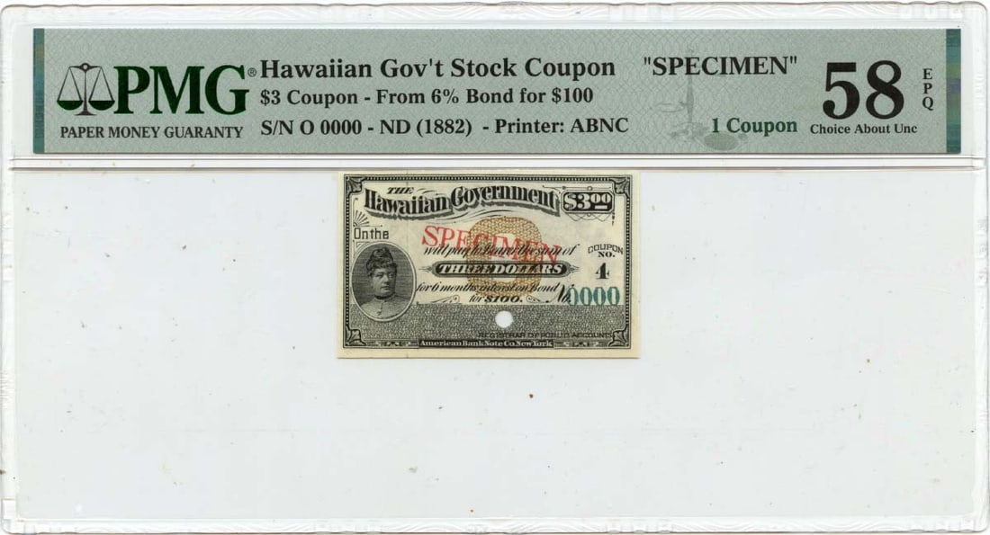 PMG AU58 Specimen 1882 $3 Hawaiian Government Bond Coupon: PMG AU58 Specimen 1882 $3 Hawaiian Government Bond Coupon This is an 1882 $3 Hawaiian Government Stock Bond Coupon, certified by PMG with a grade of AU58 and designated as a specimen. The item is pre-