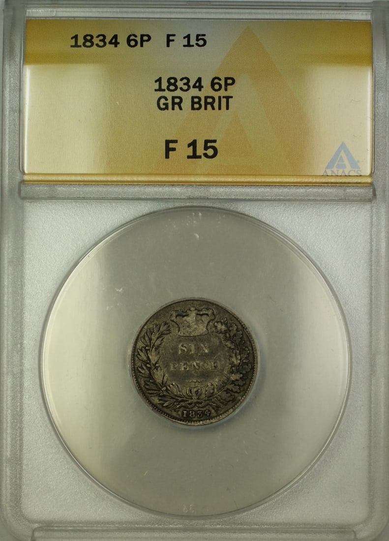 United Kingdom 1834 Silver Sixpence ANACS F-15 Certified Coin: United Kingdom 1834 Silver Sixpence ANACS F-15 Certified Coin This 1834 Great Britain Sixpence coin is composed of silver and has been graded F-15 by ANACS. The coin is circulated and certified, offer