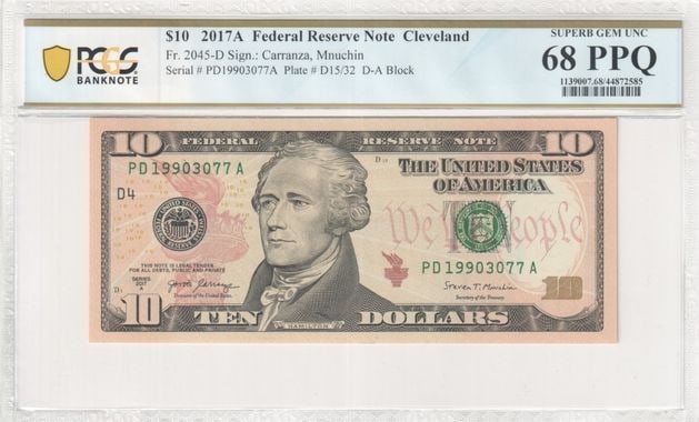 2017 $10 Federal Reserve Note Cleveland PCGS Gem68 PPQ: 2017 $10 Federal Reserve Note Cleveland PCGS Gem68 PPQ This 2017 $10 Federal Reserve Note from the Cleveland district is a remarkable collectible, certified by PCGS as Gem68 PPQ. The note is uncircula