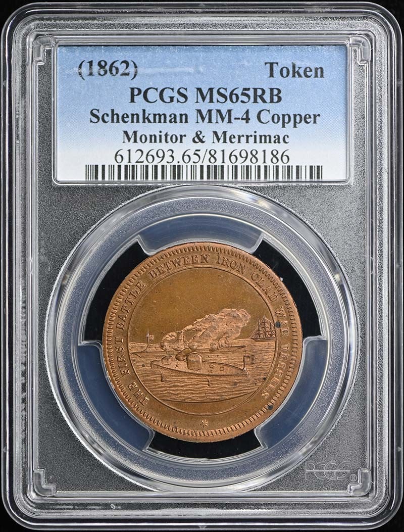 PCGS MS65RB 1862 MM-4 Monitor Merrimac Copper Token: PCGS MS65RB 1862 MM-4 Monitor Merrimac Copper Token This is an un-used 1862 Monitor Merrimac Token MM-4, graded MS65RB by PCGS. Made of copper, this token is a historic collectible from the United Sta