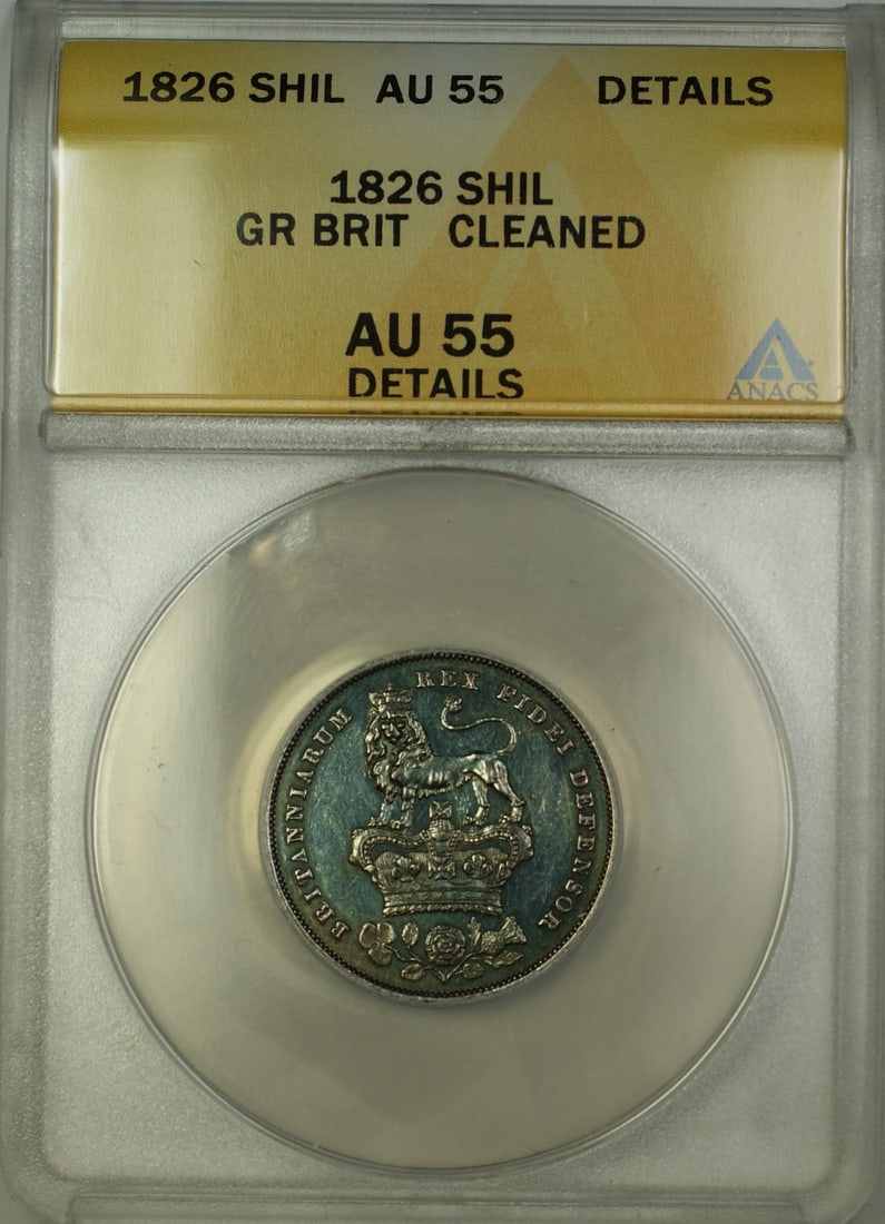 ANACS AU-55 1826 United Kingdom Silver Shilling Cleaned: ANACS AU-55 1826 United Kingdom Silver Shilling Cleaned This 1826 Great Britain shilling coin is composed of silver and has been graded AU-55 Details by ANACS. The coin is circulated and has been note