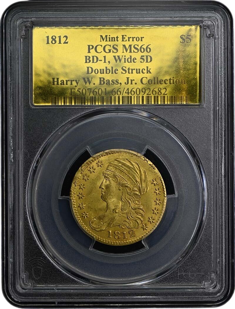 Double Struck 1812 Capped Bust Half Eagle PCGS MS66 Wide 5 D Mint Error: Double Struck 1812 Capped Bust Half Eagle PCGS MS66 Wide 5 D Mint Error This is an 1812 Capped Bust Half Eagle $5 gold coin, certified by PCGS as MS66. The coin is a double struck mint error and remai