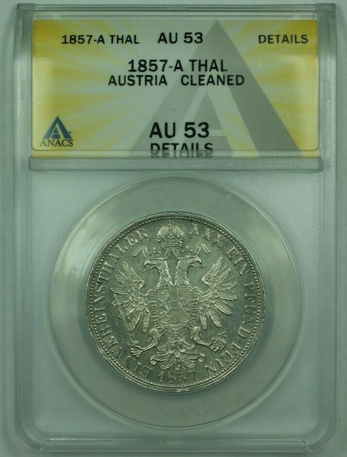ANACS AU-53 Silver Thaler 1857-A Austria Cleaned (1 of 2)