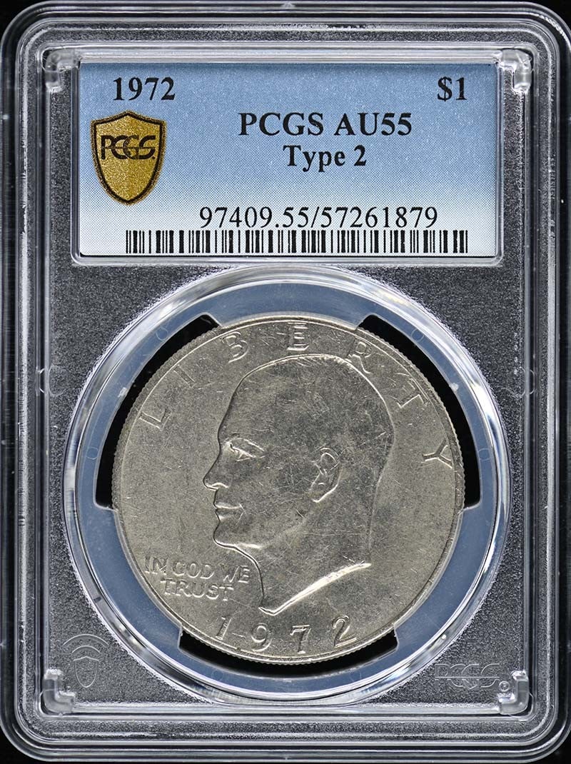 1972 Ike Dollar Type 2 PCGS AU55 Philadelphia Mint (1 of 2)