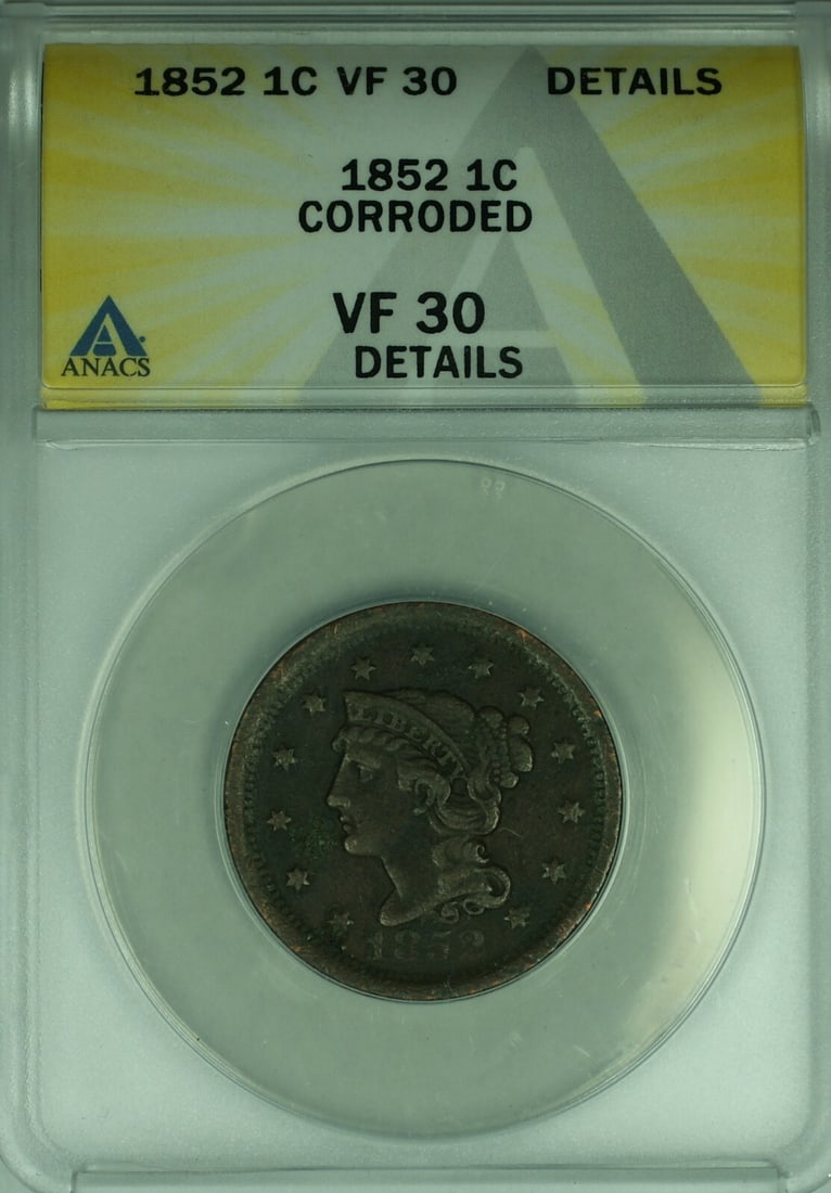 1852 Braided Hair Large Cent ANACS VF-30 Corroded Copper Coin (1 of 2)