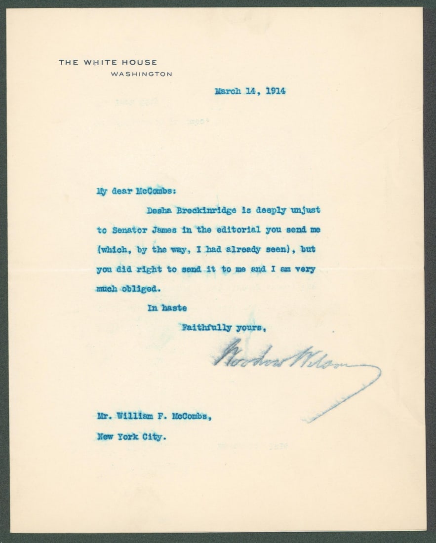 Woodrow Wilson Signed 1914 White House Letter 7x8.8 Beckett Authenticated: Woodrow Wilson Signed 1914 White House Letter 7x8.8 Beckett Authenticated This is an original letter signed by President Woodrow Wilson, dated March 14, 1914, and printed on White House letterhead. Th