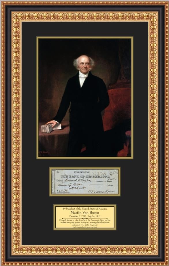 Framed Martin Van Buren Display With Facsimile Signed Check and Portrait: Framed Martin Van Buren Display With Facsimile Signed Check and Portrait This custom-framed display features a facsimile reproduction of a check signed by President Martin Van Buren, the 8th President