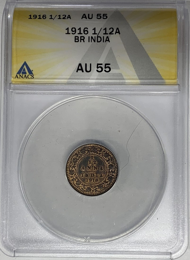 ANACS AU 55 Certified 1916 British India 1/12 Anna Copper Coin: ANACS AU 55 Certified 1916 British India 1/12 Anna Copper Coin This 1916 India 1/12 Anna coin originates from the British historical period and is composed of copper. It has been certified by ANACS wi