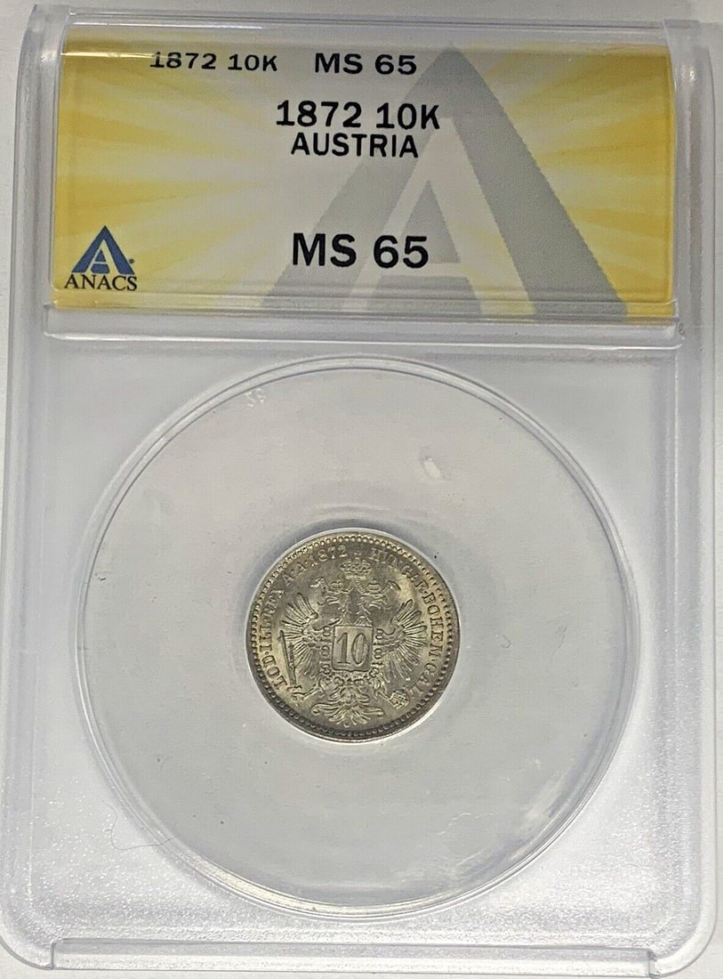 Austria 1872 10 Kreutzer Coin ANACS Certified MS 65 Uncirculated (1 of 2)