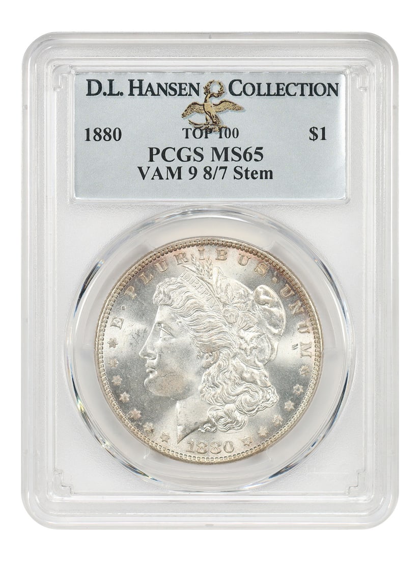 1880 Morgan Dollar VAM-9 8/7 Stem PCGS MS65 ex D L Hansen: 1880 Morgan Dollar VAM-9 8/7 Stem PCGS MS65 ex D L Hansen This is an 1880 Morgan Dollar, graded MS65 by PCGS and attributed as VAM-9, 8/7, Stem variety. Struck at the Philadelphia Mint, this uncircula