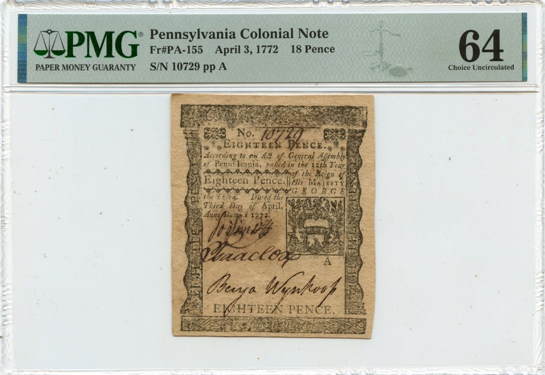 1772 Pennsylvania Colonial 18 Pence Note PMG MS64: 1772 Pennsylvania Colonial 18 Pence Note PMG MS64 This is a rare 18 Pence Pennsylvania Colonial Note dated April 3, 1772, certified by PMG with a grade of MS64. This uncirculated note represents a sig