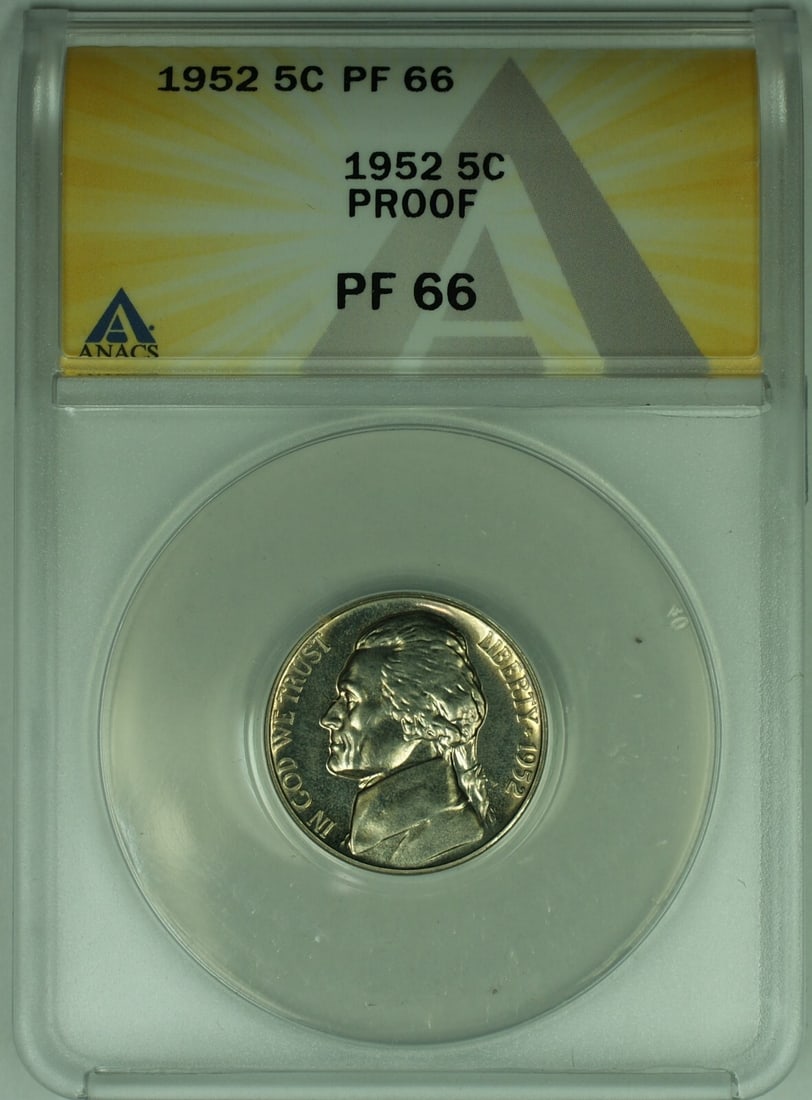 ANACS PR66 1952 Jefferson Five Cent Proof Coin: ANACS PR66 1952 Jefferson Five Cent Proof Coin This is a 1952 Jefferson Nickel with a denomination of 5 cents from the United States. The coin is a proof strike and has been graded PR 66 by ANACS. It 