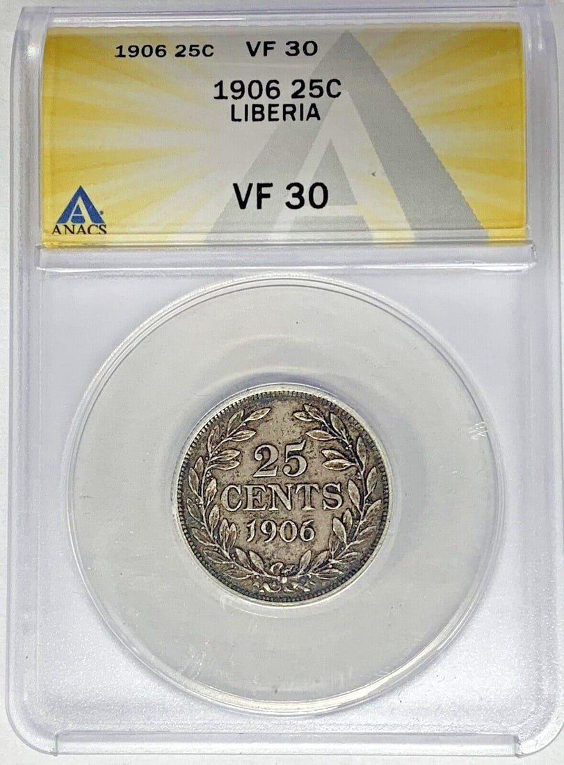 Liberia 1906 Silver 25 Cent ANACS Certified VF 30 Coin (1 of 2)