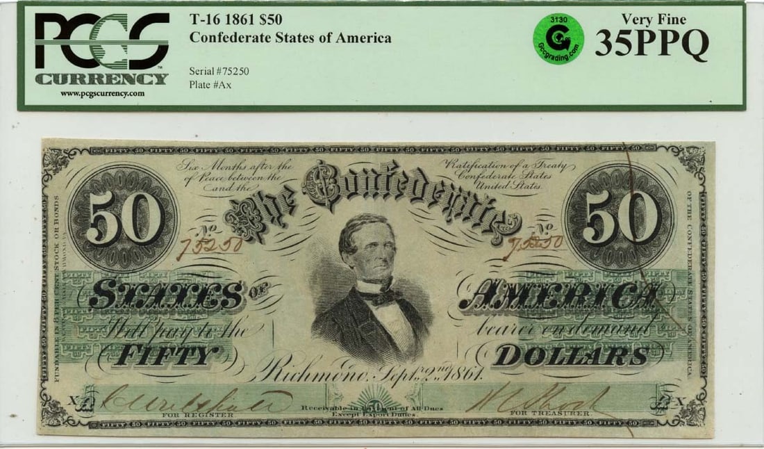 Confederate States T-16 $50 1861 Note PCGS VF35 PPQ Green Certified (1 of 2)