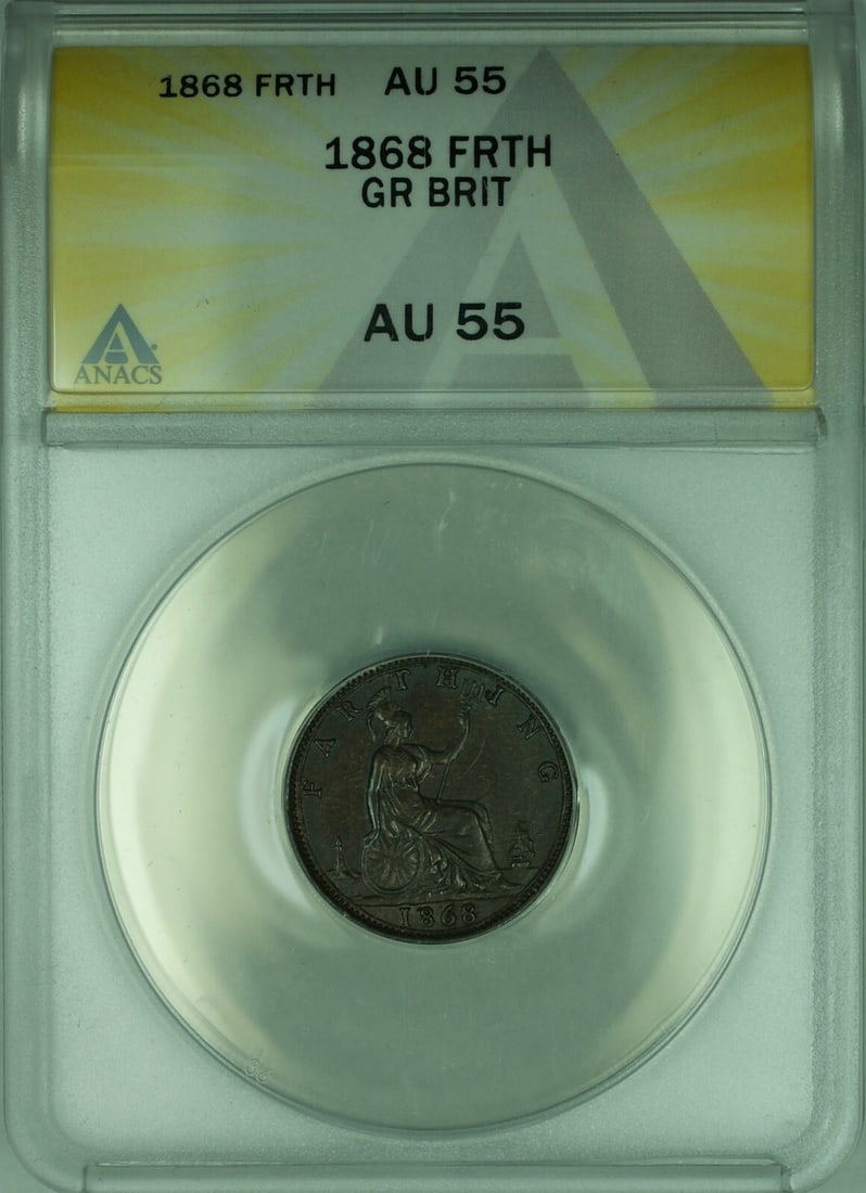 ANACS AU 55 Certified 1868 United Kingdom Farthing Copper Coin: ANACS AU 55 Certified 1868 United Kingdom Farthing Copper Coin This 1868 Great Britain Farthing is a copper coin graded AU-55 by ANACS. Issued in the United Kingdom, it has a denomination of 1/4 penny