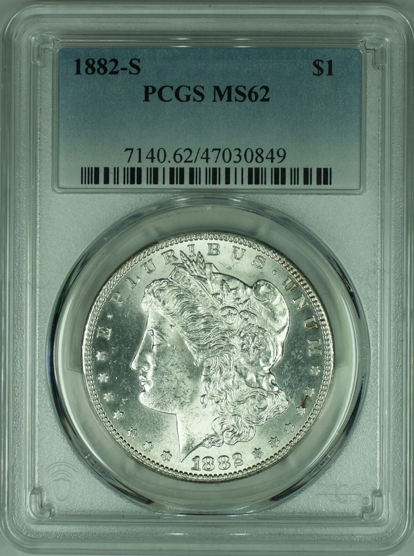 PCGS MS-62 1882-S Morgan Dollar San Francisco Silver Coin: PCGS MS-62 1882-S Morgan Dollar San Francisco Silver Coin This is an 1882-S Morgan Silver Dollar graded MS-62 by PCGS. Minted in San Francisco, this uncirculated coin is composed of 90% silver and rep