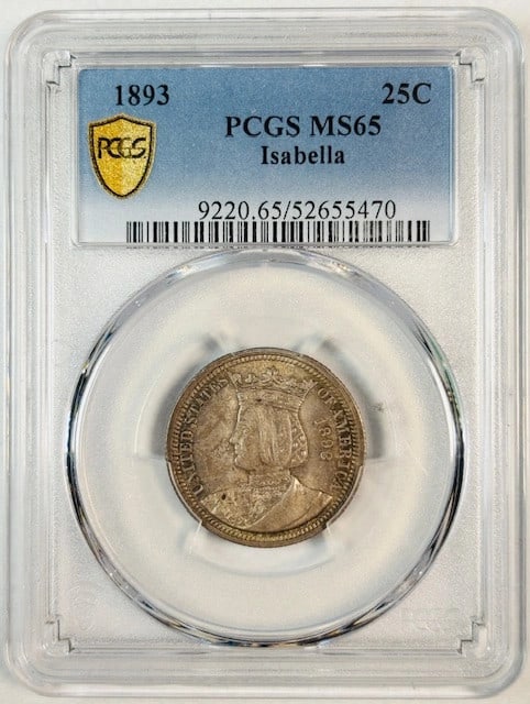 Isabella Quarter Silver Coin 1893 PCGS MS65 World's Columbian Exposition (1 of 3)
