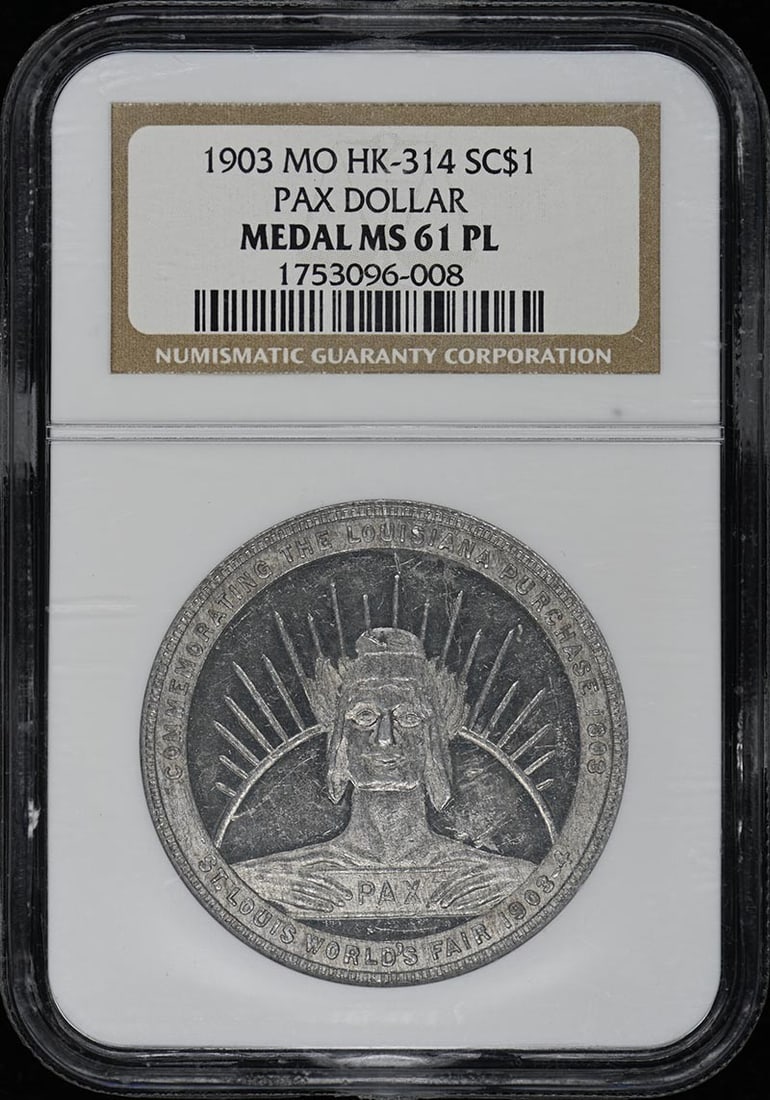 NGC MS61PL 1903 Pax Dollar Medal HK-314 Certified by NGC: NGC MS61PL 1903 Pax Dollar Medal HK-314 Certified by NGC This is a 1903 Pax Dollar Medal, cataloged as MO HK-314, certified by NGC with a grade of MS61PL. The medal is uncirculated and originates from
