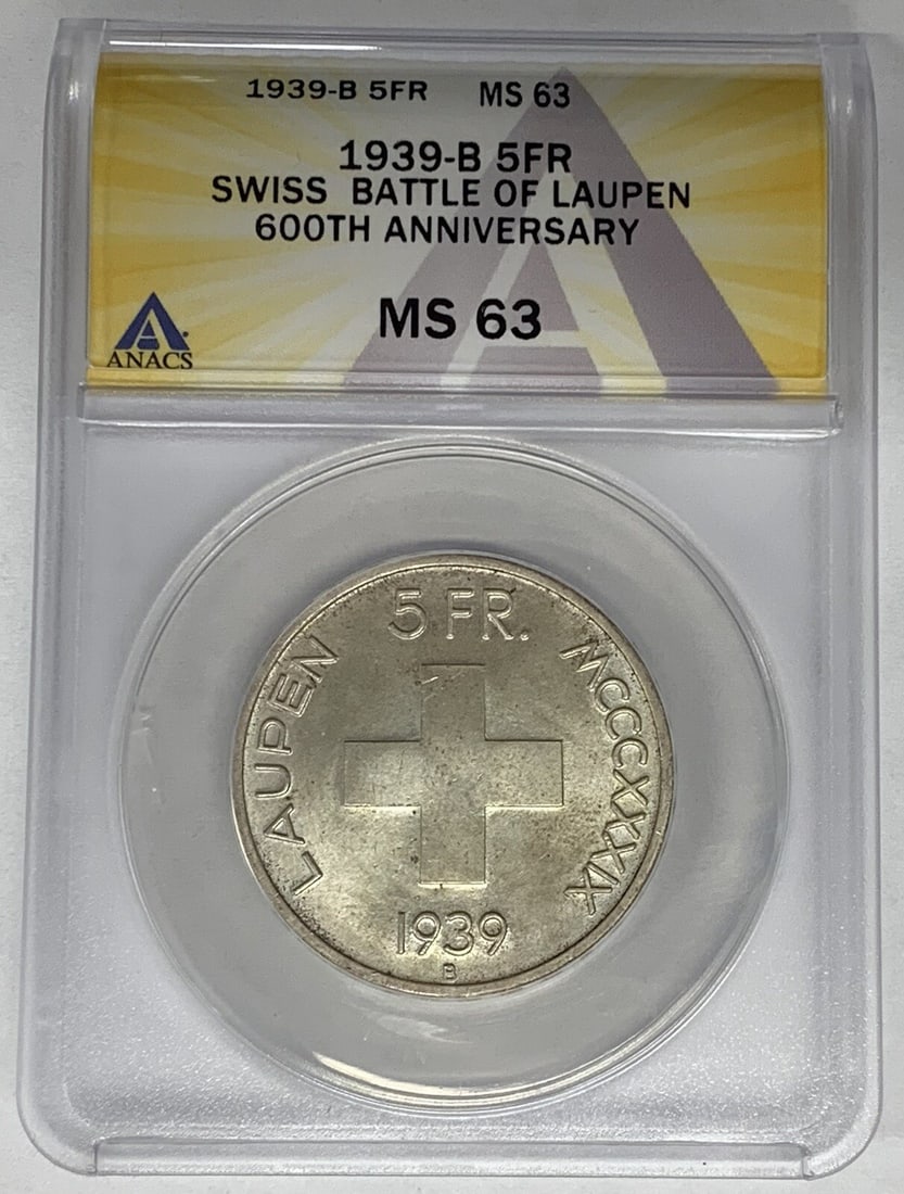 Swiss 1939-B Silver 5 Francs ANACS MS 63 Battle of Laupen Commemorative Coin: Swiss 1939-B Silver 5 Francs ANACS MS 63 Battle of Laupen Commemorative Coin This 1939-B Swiss 5 Francs silver coin commemorates the 600th anniversary of the Battle of Laupen. Certified by ANACS with 