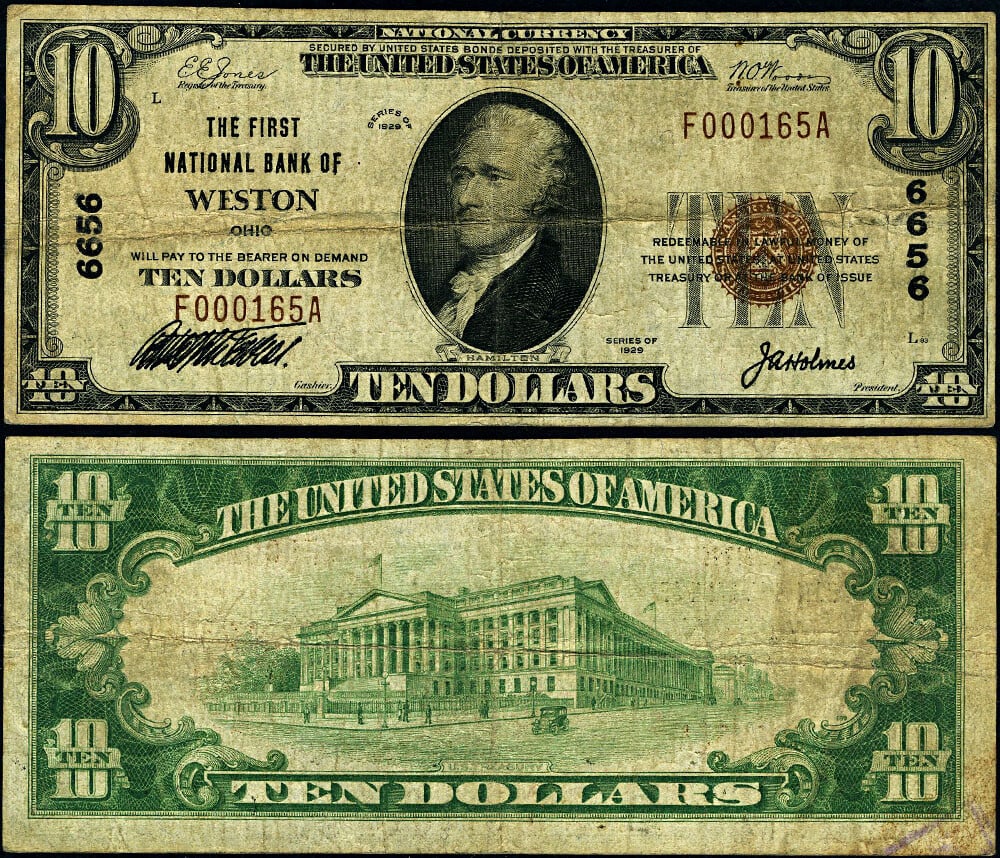 1929 T-1 $10 National Bank Note Weston OH Ch #6656 Circulated: 1929 T-1 $10 National Bank Note Weston OH Ch #6656 Circulated This is a 1929 T-1 National Bank Note from Weston, Ohio, featuring a denomination of $10. The note is categorized as Fine+ with even and c