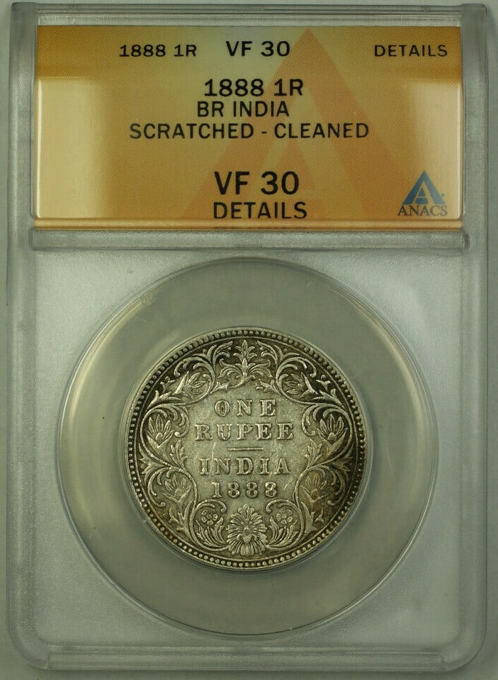 India 1888 One Rupee Silver Coin ANACS Graded VF 30 (1 of 2)