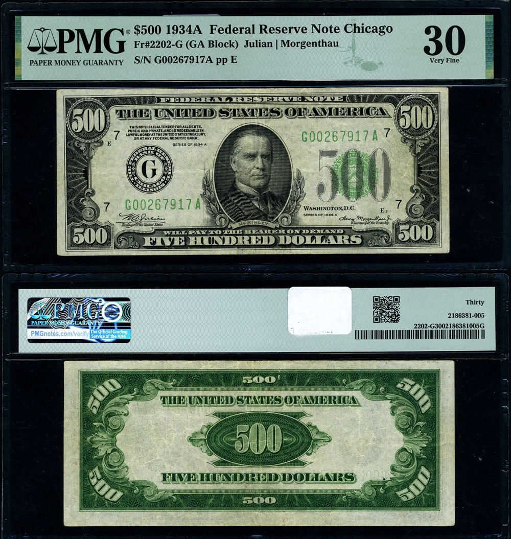1934-A $500 Federal Reserve Note Chicago PMG VF30 G-A Block: 1934-A $500 Federal Reserve Note Chicago PMG VF30 G-A Block This 1934-A Federal Reserve Note, designated as FR. 2202 G, features a denomination of $500. It has been certified by PMG with a grade of VF