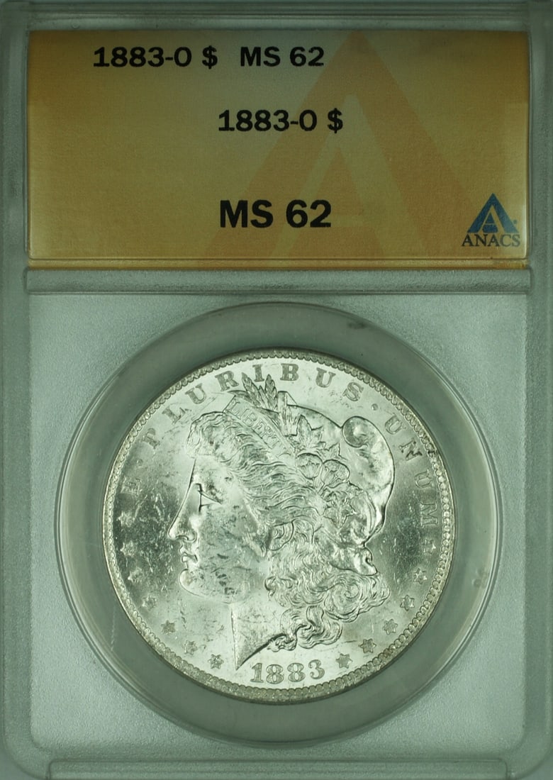 ANACS MS62 1883-O New Orleans Morgan Silver Dollar Uncirculated $1 Coin: ANACS MS62 1883-O New Orleans Morgan Silver Dollar Uncirculated $1 Coin This is an uncirculated 1883-O Morgan Silver Dollar, certified by ANACS with a grade of MS 62. Minted in New Orleans, this $1 co