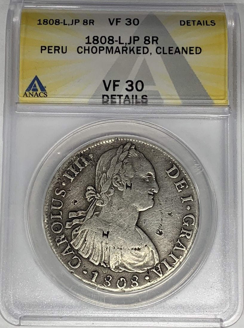 Peru 1808 Silver 8 Reales Coin ANACS VF 30 Chopmarked: Peru 1808 Silver 8 Reales Coin ANACS VF 30 Chopmarked This 1808 Peru 8 Reales coin features the L,JP mintmark and is composed of silver. Graded as VF 30 by ANACS, it is noted for having chopmarks. The