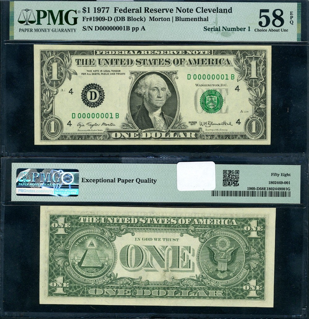 1977 $1 Federal Reserve Note Serial Number 1 PMG AU58 EPQ: 1977 $1 Federal Reserve Note Serial Number 1 PMG AU58 EPQ This is a 1977 Federal Reserve Note with a denomination of $1, featuring the unique Serial Number D0000001B. Certified by PMG as a Choice AU58