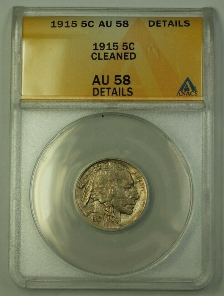 ANACS AU-58 1915 Buffalo Nickel 5C Philadelphia Cleaned United States Coin: ANACS AU-58 1915 Buffalo Nickel 5C Philadelphia Cleaned United States Coin This 1915 US Buffalo Nickel 5-cent coin is certified by ANACS with an AU-58 Details grade and has been noted as cleaned. Mint
