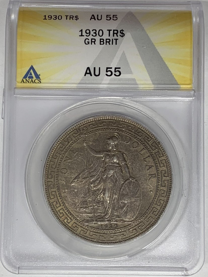 1930 United Kingdom Trade Dollar ANACS AU 55 Certified Coin: 1930 United Kingdom Trade Dollar ANACS AU 55 Certified Coin This 1930 Great Britain Trade Dollar coin is certified by ANACS with a grade of AU 55, indicating it is in almost uncirculated condition. Or