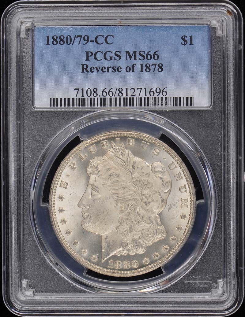 1880/79-CC Morgan Dollar PCGS MS66 Uncirculated Coin: 1880/79-CC Morgan Dollar PCGS MS66 Uncirculated Coin This striking 1880/79-CC Morgan Dollar features the Reverse of 1878 design and has been certified by PCGS with a grade of MS66, indicating it is in