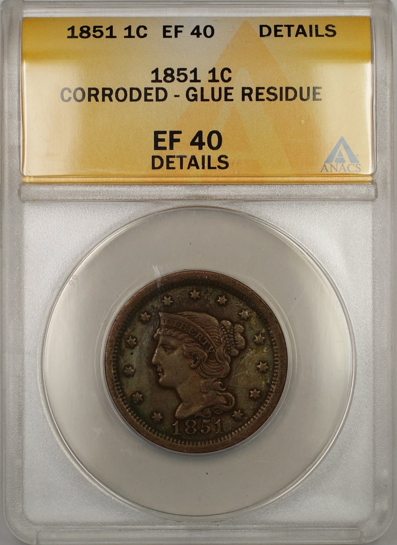 1851 Large Cent Copper Coin ANACS EF-40 Braided Hair Corroded Glue Residue: 1851 Large Cent Copper Coin ANACS EF-40 Braided Hair Corroded Glue Residue This is an 1851 Braided Hair Large Cent 1c coin, certified by ANACS with a grade of EF-40 Details. The coin is circulated and