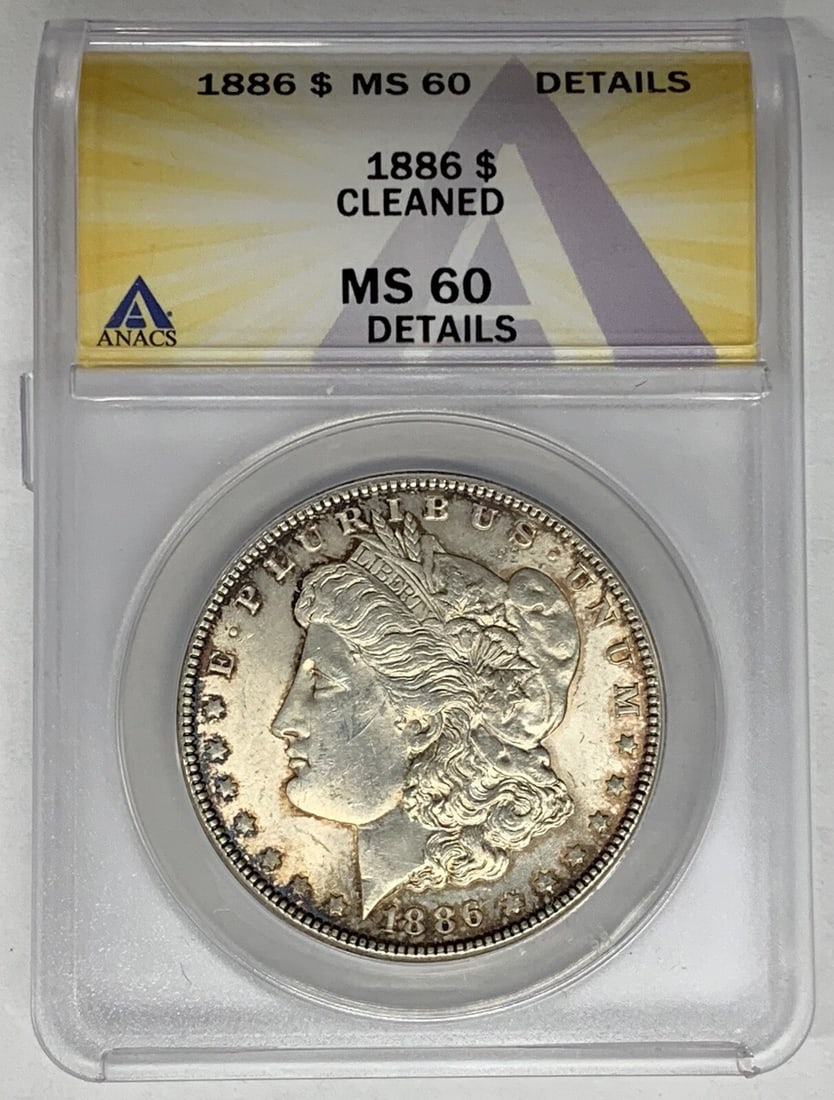 ANACS Certified 1886 Morgan Dollar Silver Coin MS 60 Details Cleaned: ANACS Certified 1886 Morgan Dollar Silver Coin MS 60 Details Cleaned This is an 1886 Morgan Silver Dollar coin from the United States, graded MS 60 by ANACS. The coin is uncirculated, composed of silv
