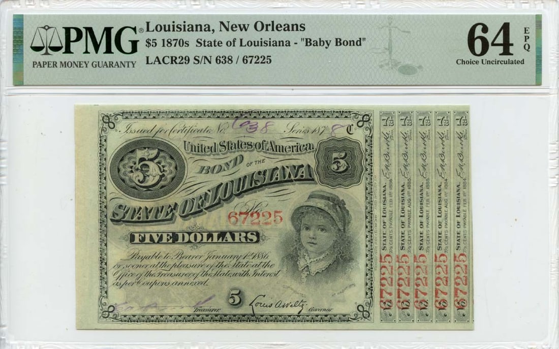 New Orleans 1878 Louisiana Baby Bond $5 PMG MS64 Uncirculated Obsolete Note: New Orleans 1878 Louisiana Baby Bond $5 PMG MS64 Uncirculated Obsolete Note This is an 1878 $5 Obsolete Note from New Orleans, Louisiana, also known as a Baby Bond. The note is certified by PMG with a