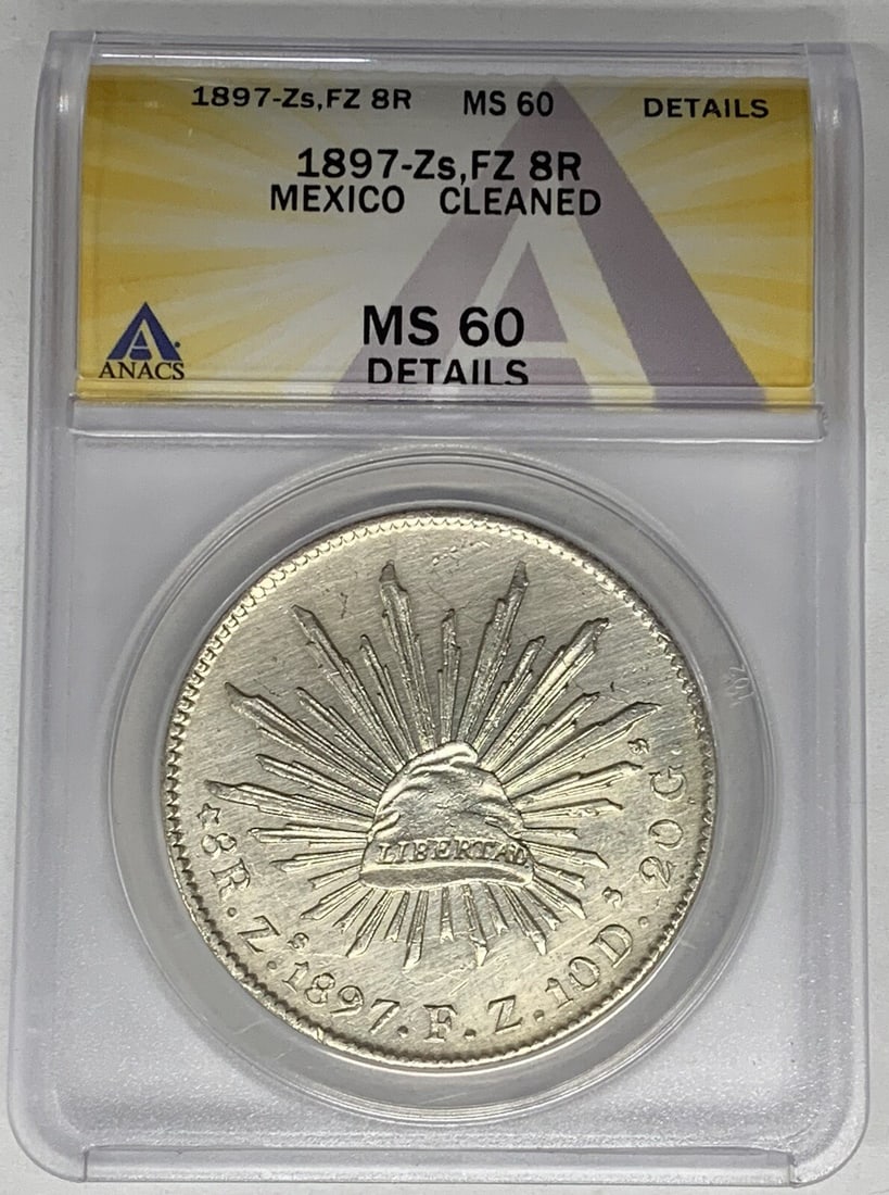 ANACS MS 60 Silver 1897 Mexico 8 Reales Cleaned Coin (1 of 2)
