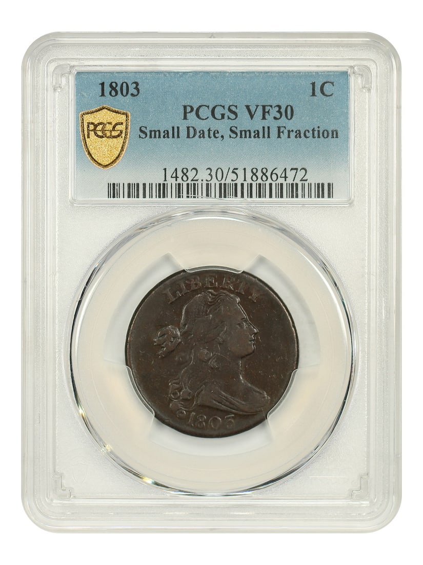 PCGS VF30 Draped Bust 1803 Small Date Small Fraction One Cent (1 of 4)