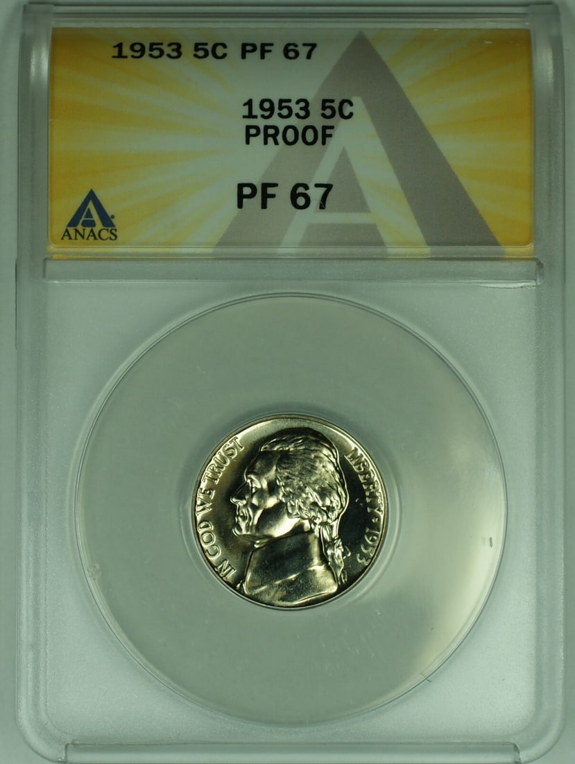 ANACS PR 67 1953 Jefferson Nickel Proof Five Cent Coin: ANACS PR 67 1953 Jefferson Nickel Proof Five Cent Coin This 1953 Jefferson Nickel is a proof coin from the United States with a denomination of 5 cents. It features the Jefferson design and has been g