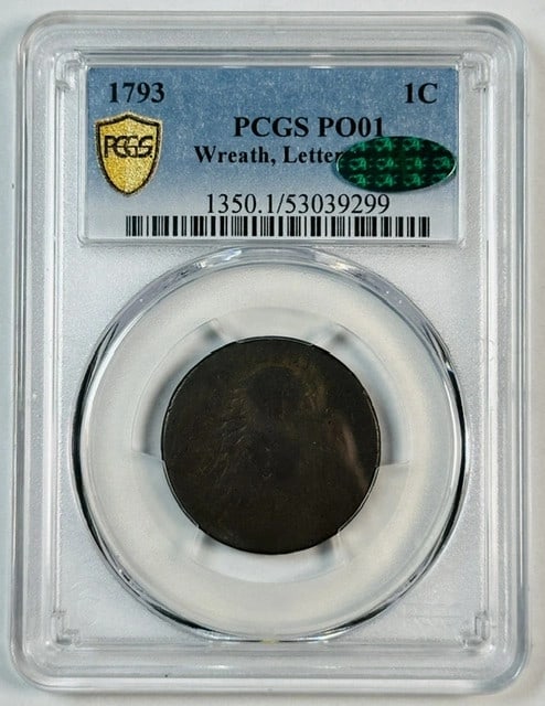 1793 Flowing Hair Wreath Cent PCGS PO1 CAC Lettered Edge Copper Coin: 1793 Flowing Hair Wreath Cent PCGS PO1 CAC Lettered Edge Copper Coin This 1793 Flowing Hair Large Cent Wreath features a lettered edge and has been certified by PCGS and CAC with a grade of PO 1. Stru