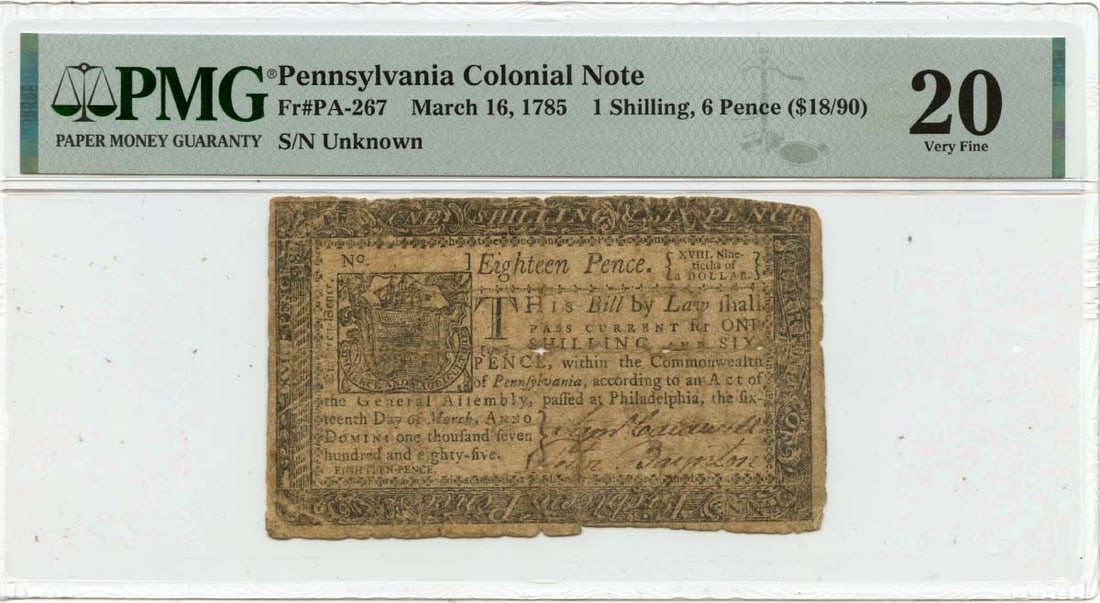 1785 Pennsylvania Colonial Note 1s6d FR#PA-267 PMG VF20 Rare: 1785 Pennsylvania Colonial Note 1s6d FR#PA-267 PMG VF20 Rare This 1785 March 16 Pennsylvania Colonial Note, cataloged as FR#PA-267, is graded as VF20 by PMG, indicating its well-preserved condition de