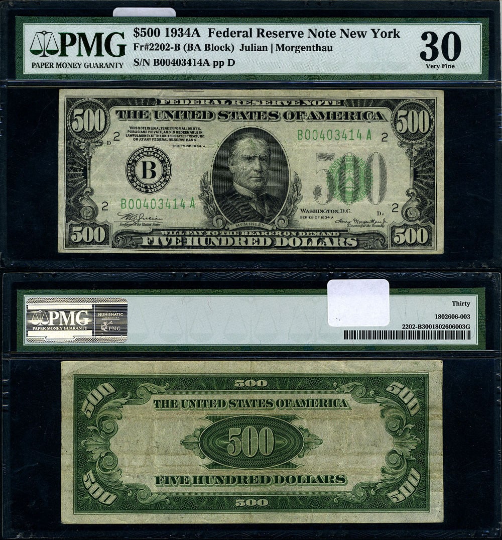 $500 1934-A Federal Reserve Note PMG VF30 New York B-A Block: $500 1934-A Federal Reserve Note PMG VF30 New York B-A Block This 1934-A Federal Reserve Note, denomination $500, is a remarkable collectible from the New York B-A Block. Certified by PMG with a gradi