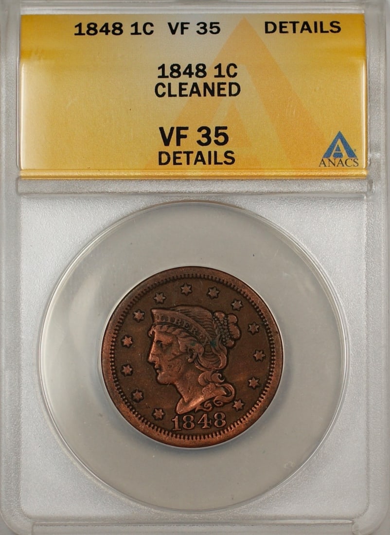 1848 United States Large Cent Copper Coin ANACS VF 35 Cleaned: 1848 United States Large Cent Copper Coin ANACS VF 35 Cleaned This is an 1848 Large Cent 1c coin from the United States, certified by ANACS with a grade of VF 35 Details. The coin has been cleaned and