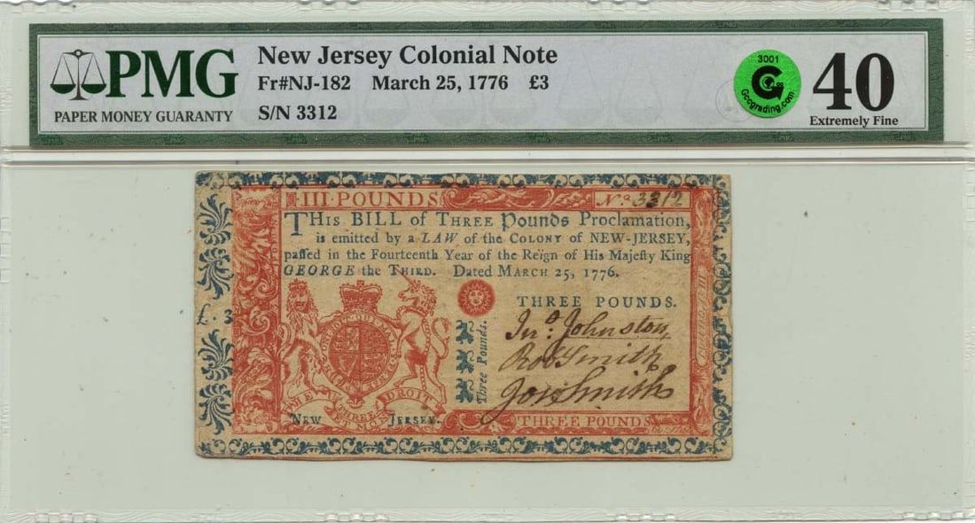 1776 New Jersey Colonial Note 3 Pds FR#NJ-182 PMG XF40: 1776 New Jersey Colonial Note 3 Pds FR#NJ-182 PMG XF40 This 1776 March 25, New Jersey Colonial Note (FR#NJ-182) is a remarkable piece of history. Certified by PMG with a grade of XF40, this circulated
