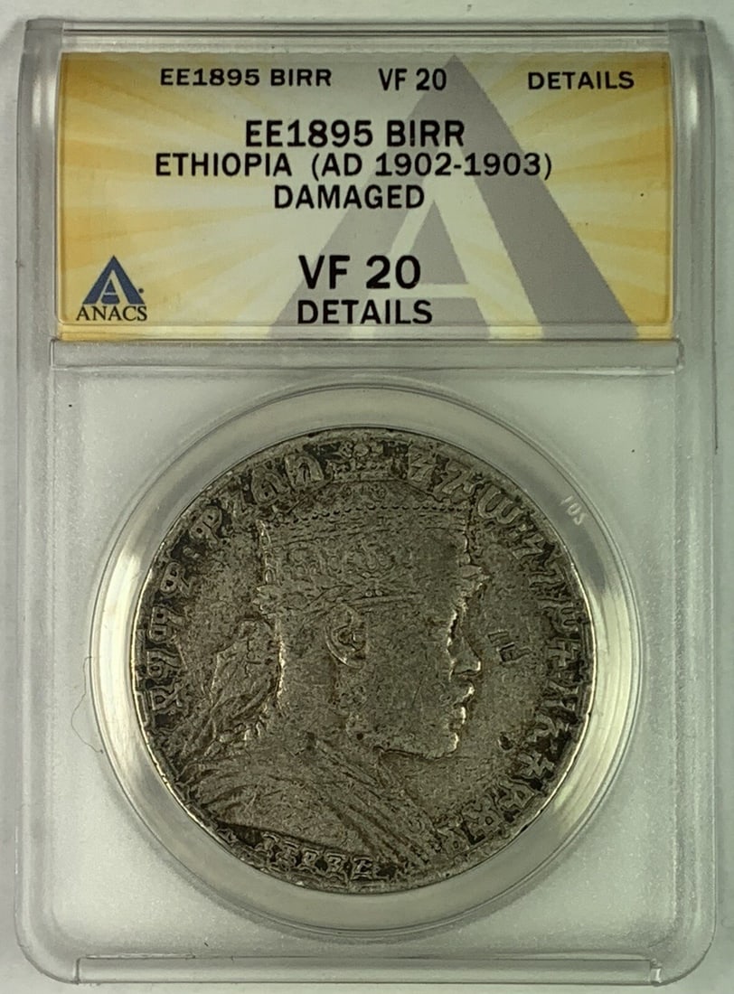 Ethiopia 1895 Birr ANACS Certified VF 20 Damaged Coin: Ethiopia 1895 Birr ANACS Certified VF 20 Damaged Coin This 1895 BIRR coin from Ethiopia is certified by ANACS with a grade of VF 20. The coin is pre-owned and has been noted as damaged. Specifications