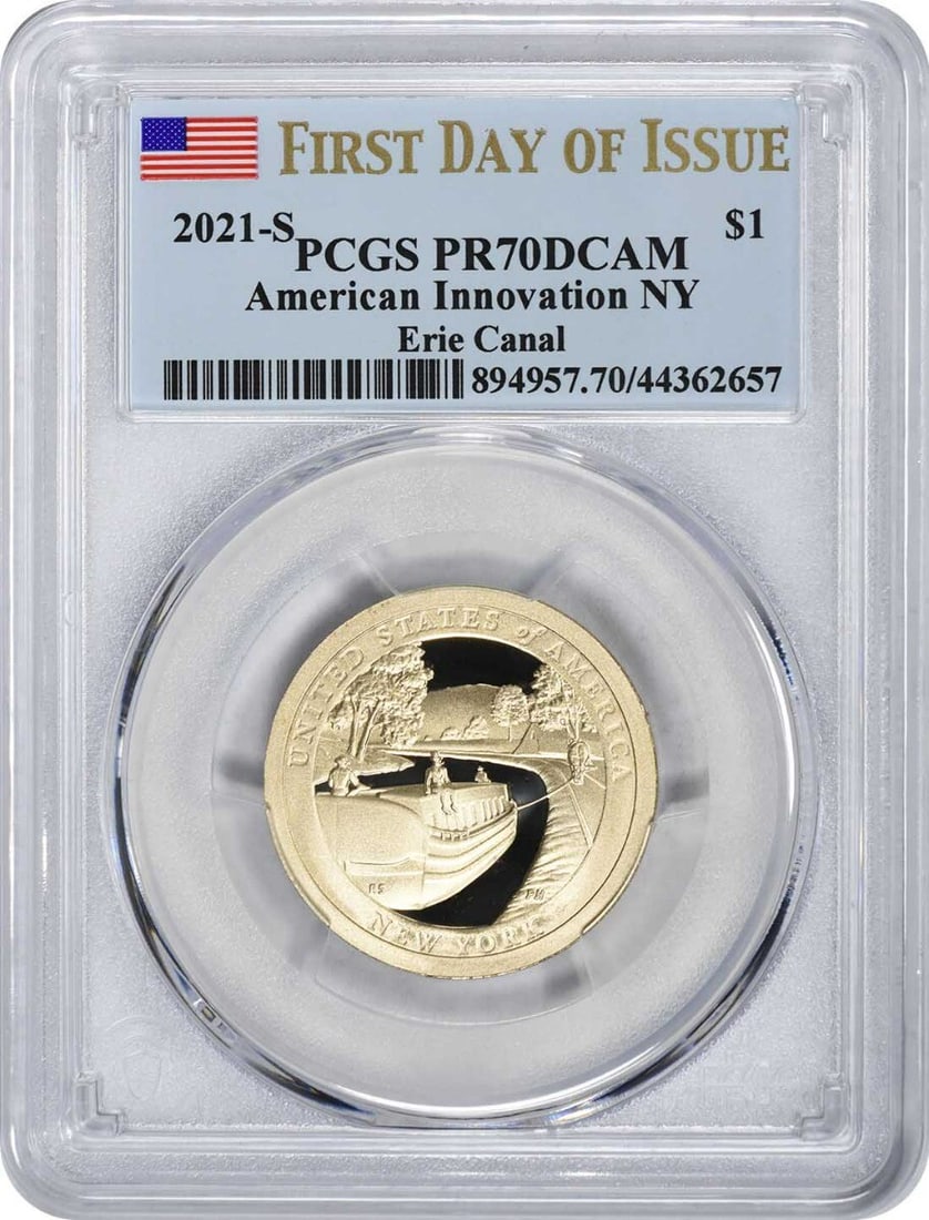 2021-S American Innovation Dollar Erie Canal PR70DCAM PCGS First Day of Issue: 2021-S American Innovation Dollar Erie Canal PR70DCAM PCGS First Day of Issue This 2021-S American Innovation Dollar commemorates the Erie Canal, featuring a Proof finish with a perfect grade of PR70D