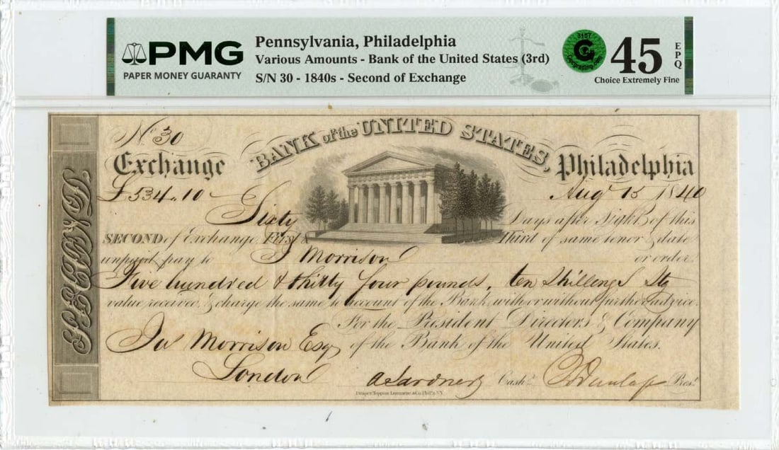 Bank of the United States 1840 Philadelphia Obsolete Currency PMG XF45 EPQ: Bank of the United States 1840 Philadelphia Obsolete Currency PMG XF45 EPQ This is an 1840 obsolete banknote issued by the Bank of the United States in Philadelphia, Pennsylvania. The note is certifie