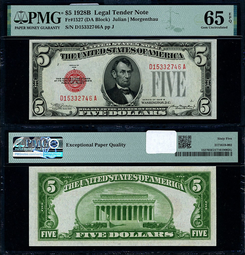 1928-B $5 Legal Tender Note PMG CU65 EPQ Gem Quality: 1928-B $5 Legal Tender Note PMG CU65 EPQ Gem Quality This is a stunning $5 Legal Tender note from the year 1928-B, designated as FR. 1527. It has been graded by PMG as Gem CU65 EPQ, indicating its exc