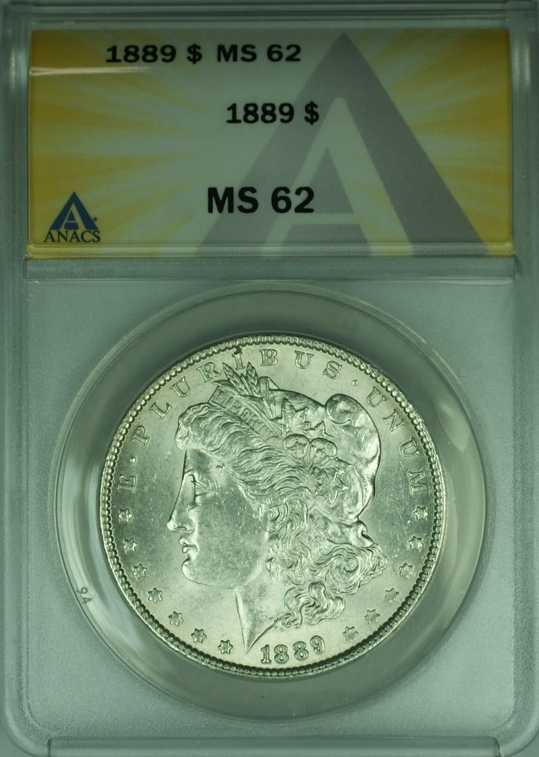 1889 Morgan Dollar ANACS MS62 Certified Philadelphia Mint Silver Coin: 1889 Morgan Dollar ANACS MS62 Certified Philadelphia Mint Silver Coin This 1889 Morgan Silver Dollar features a fineness of 0.9 and was minted in Philadelphia. Certified by ANACS with a grade of MS 62