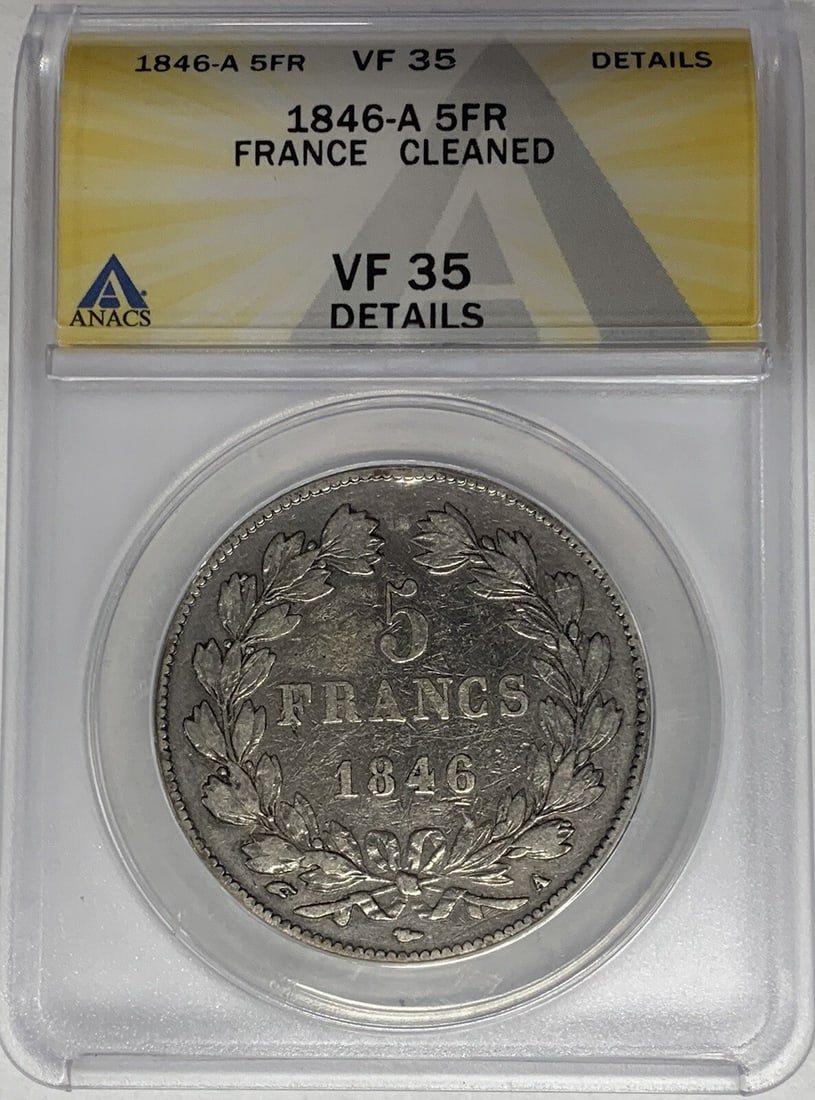 ANACS VF 35 1846-A Silver 5 Francs Coin from France Cleaned: ANACS VF 35 1846-A Silver 5 Francs Coin from France Cleaned This 1846-A France 5 Francs silver coin is certified by ANACS with a grade of VF 35 Details. The coin is composed of silver and was issued i